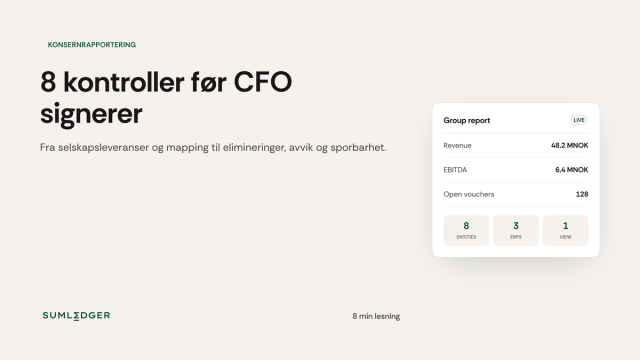 Sumledger-bloggbilde med åtte kontroller CFO bør gjennomføre før signering av konsernrapporten.