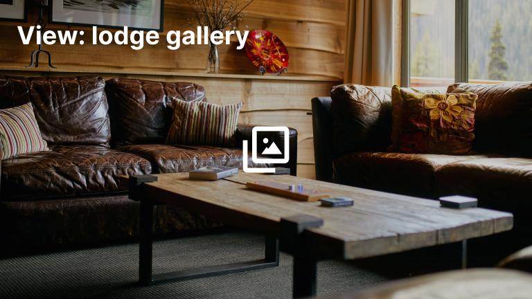 View: lodge gallery