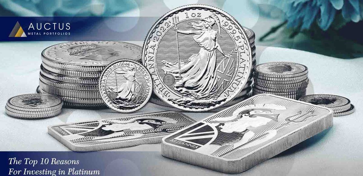 The Top 10 Reasons For Investing in Platinum - by David J. Mitchell, Founding Partner of Auctus Metal Portfolios - article hero image