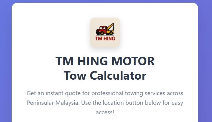 TM HING MOTOR Tow Calculator