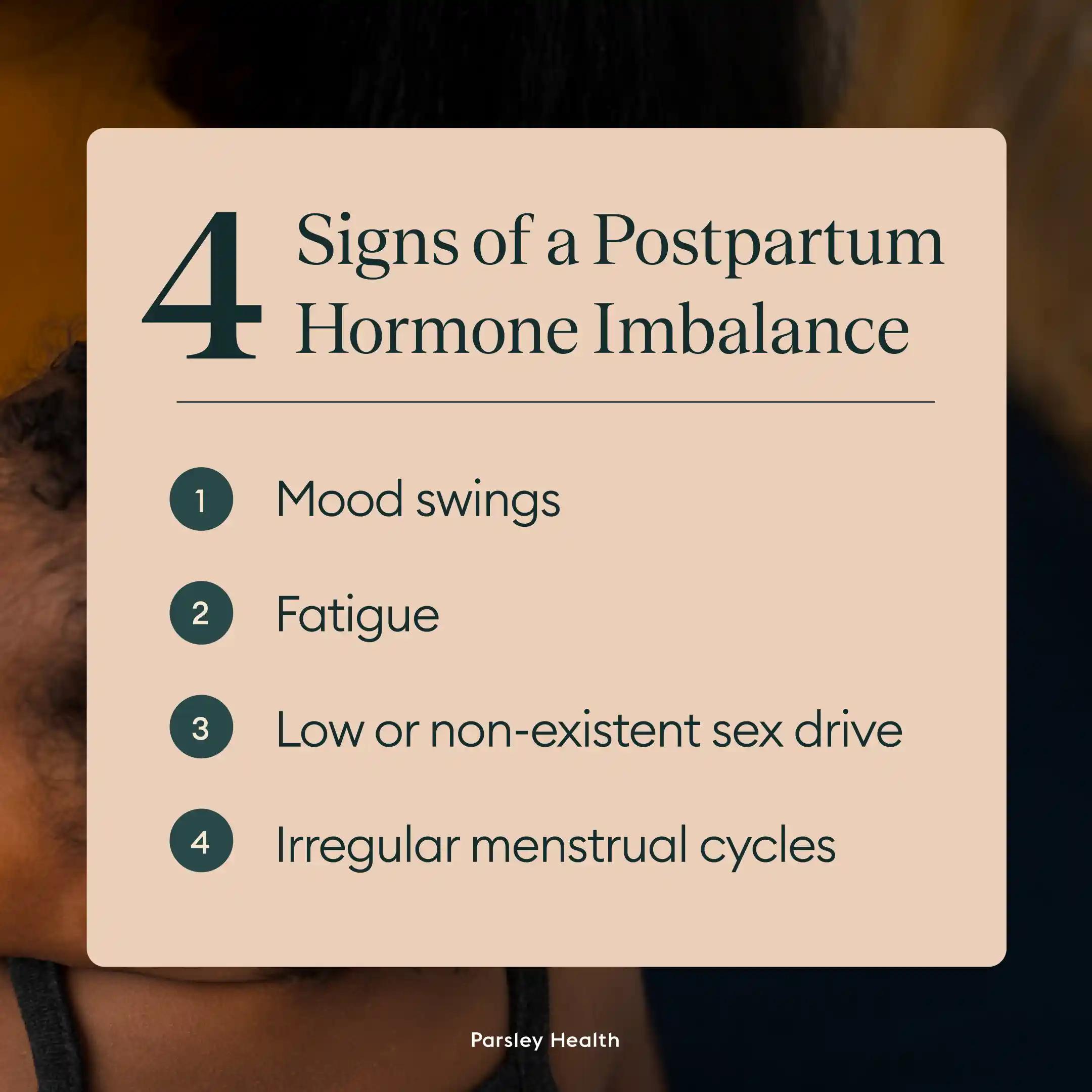 4 signs of a postpartum hormone imbalance