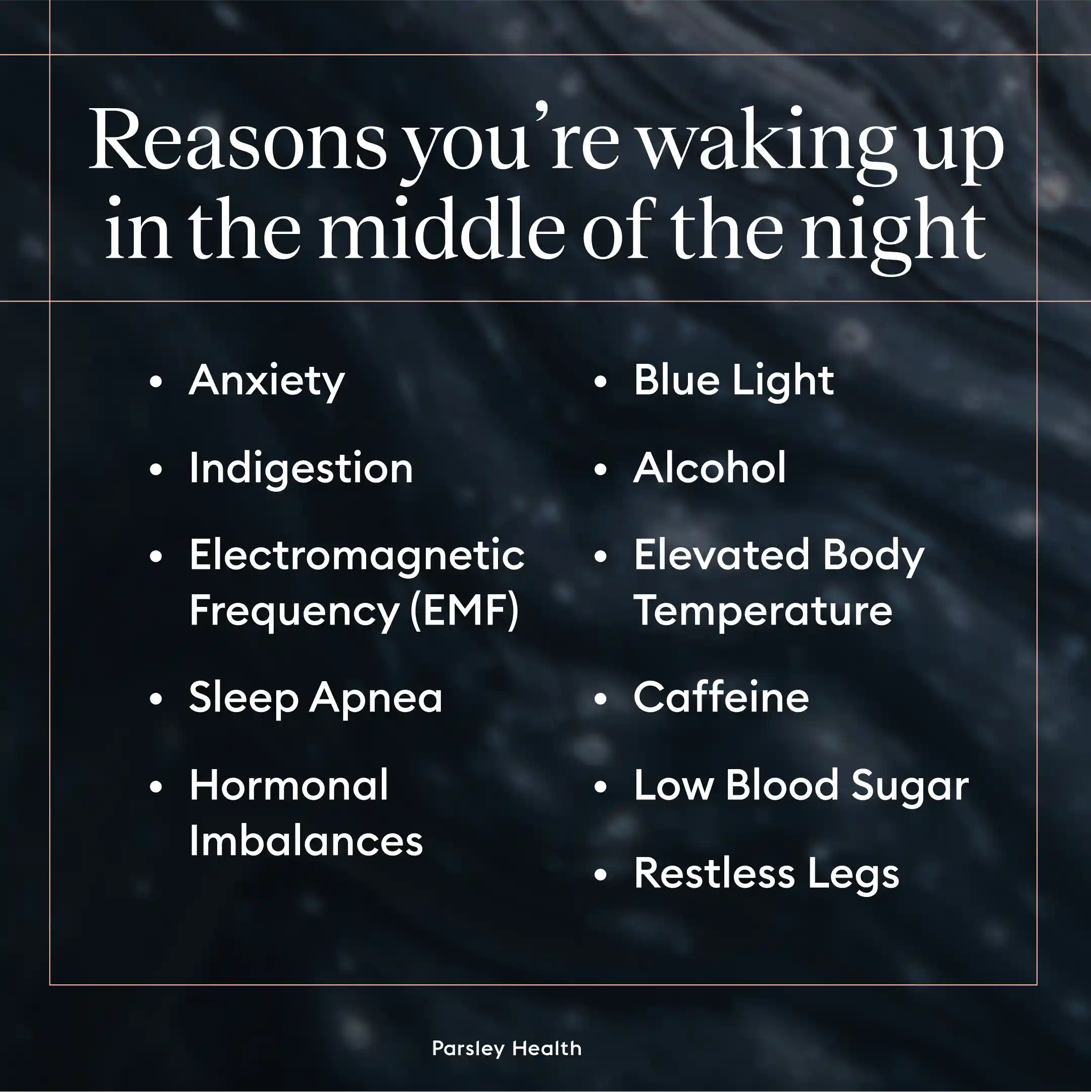 reasons you're waking up in the middle of the night