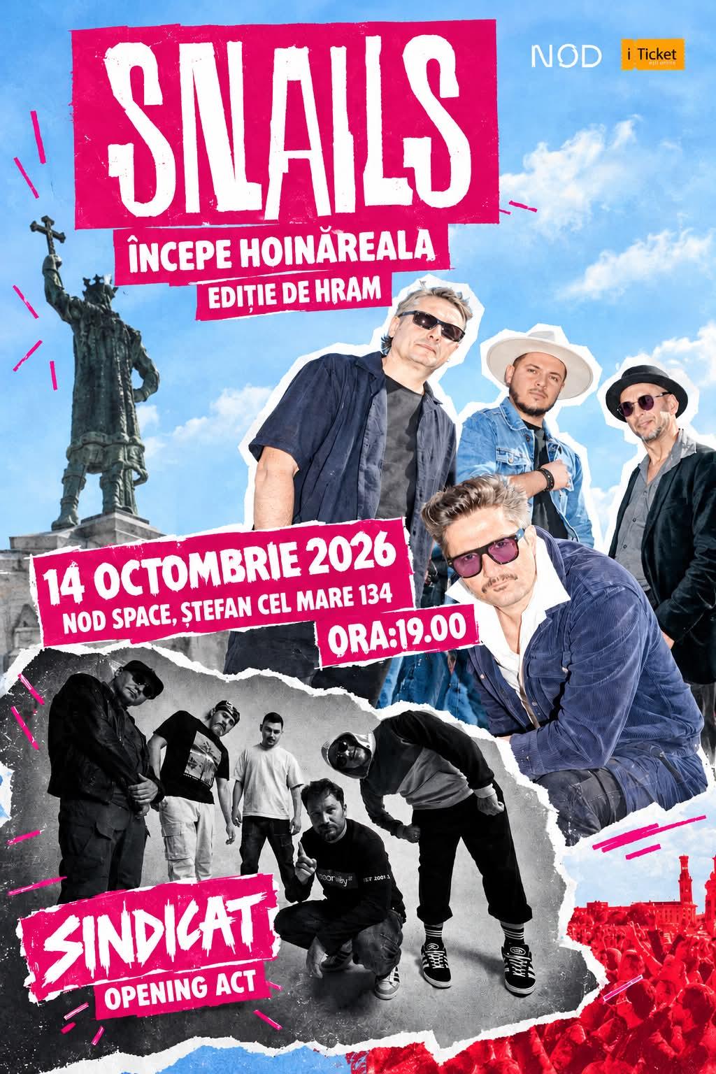 Sindicat at Snails opening act - Hoinăreala de Hram!