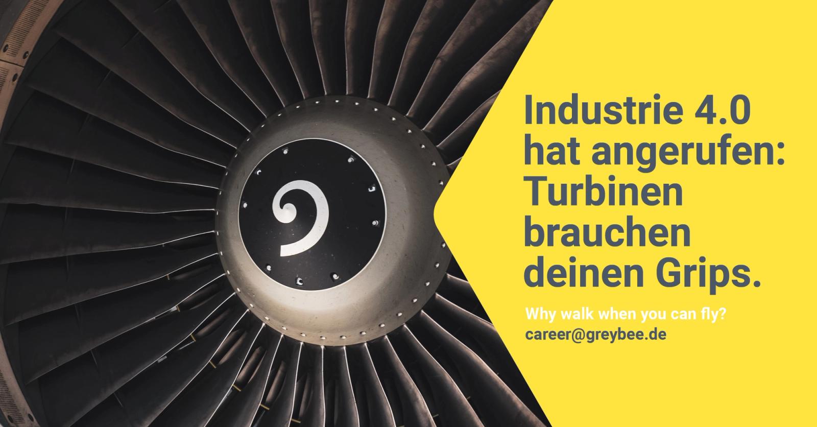 Recruiting social ad: a jet turbine with the line “Turbinen brauchen deinen Grips.”