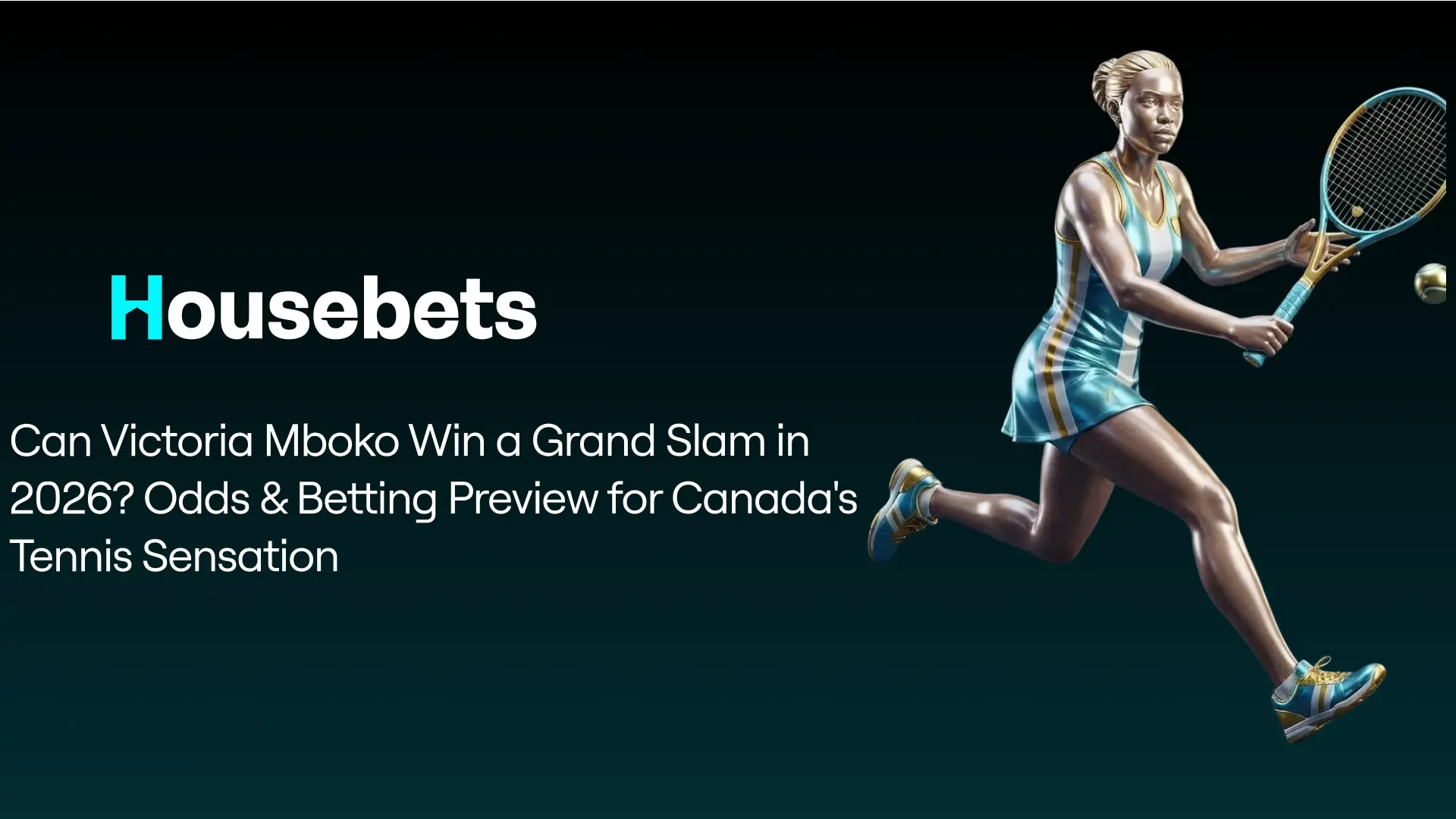 Can Victoria Mboko Win a Grand Slam in 2026? Odds & Betting Preview for Canada's Tennis Sensation
