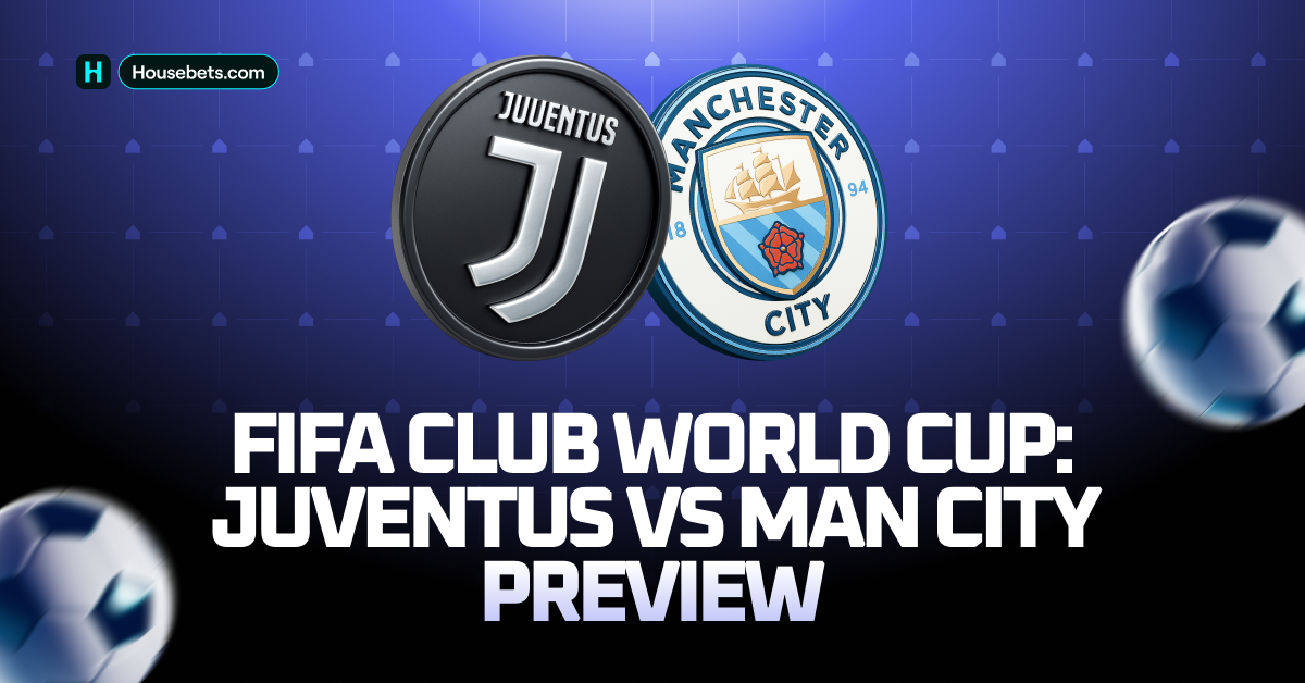 FIFA Club World Cup: Juventus vs Man City betting preview, team news and odds