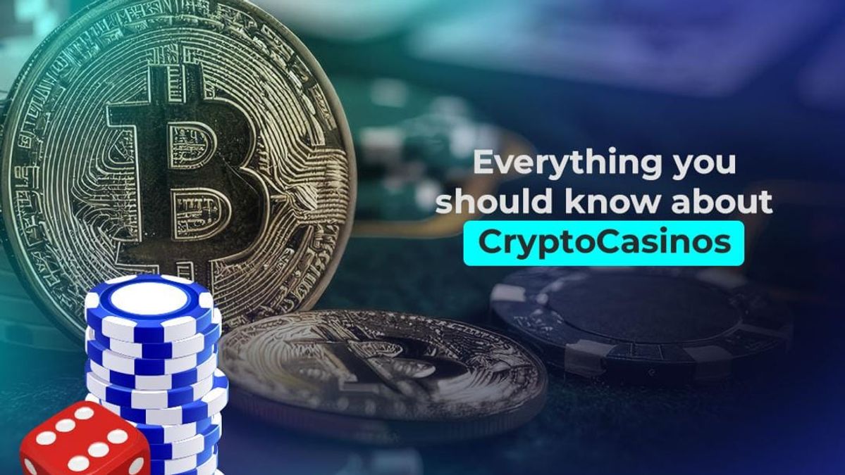 Everything you should know about CryptoCasinos