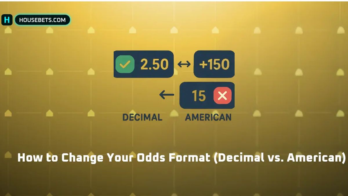 How to Change Your Odds Format (Decimal vs. American)