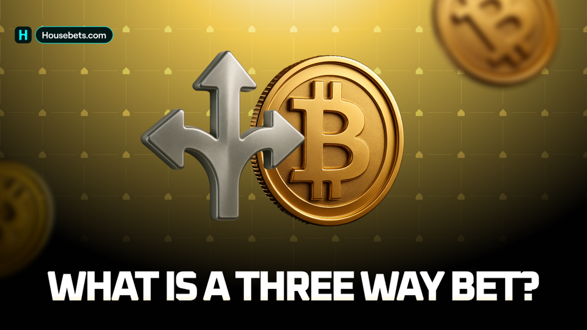 What is a Three-Way Bet?