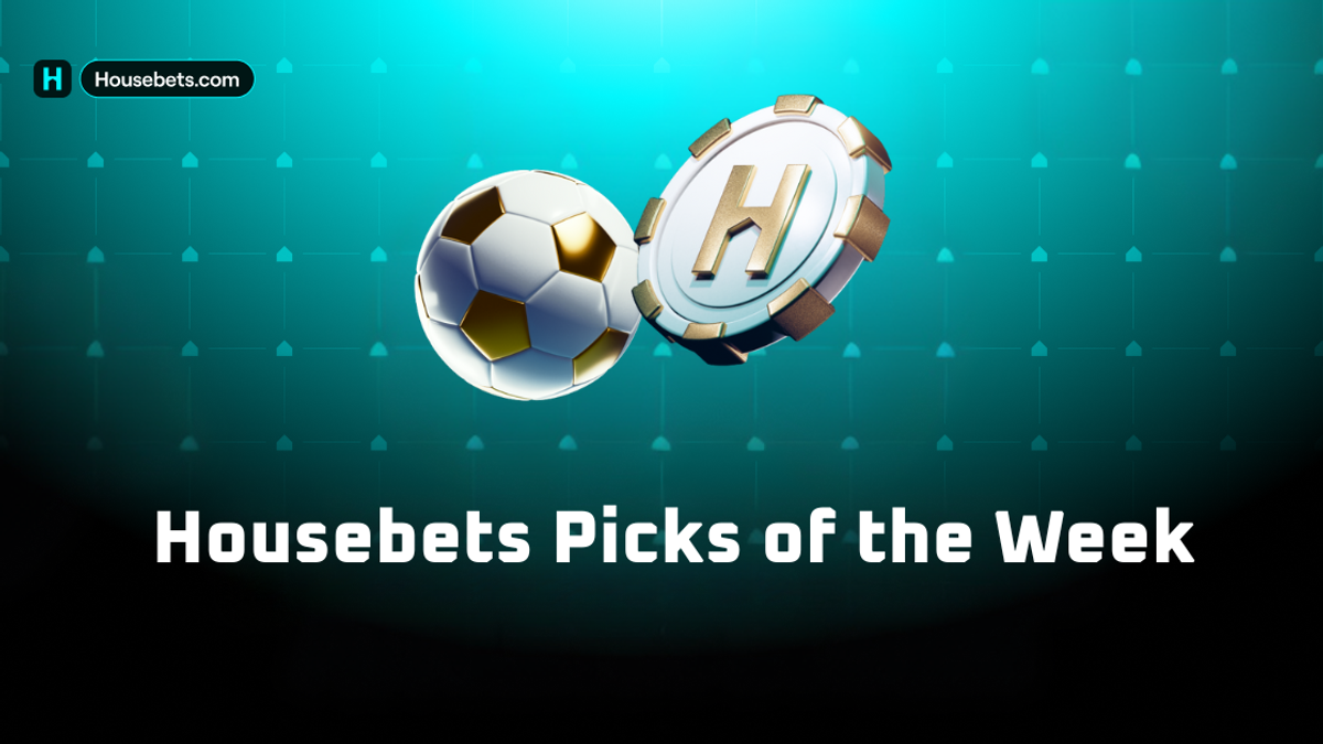 Housebets Picks of the Week