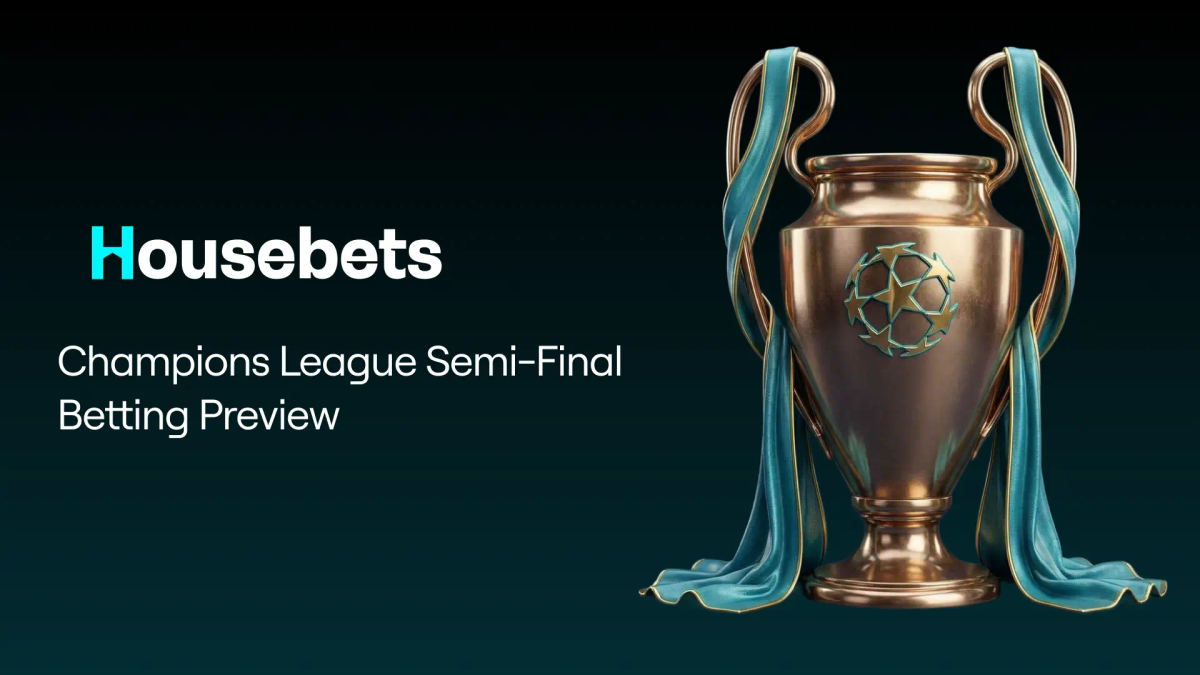UEFA Champions League Semi-Final Preview
