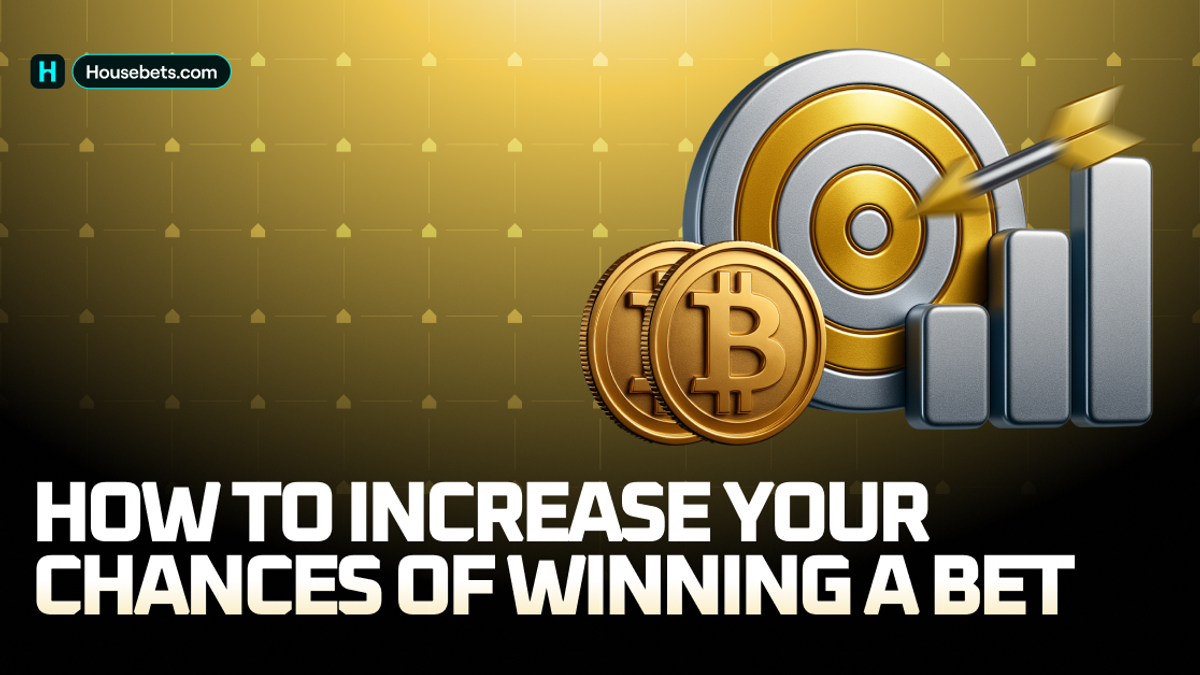 How to increase your chances of winning a bet