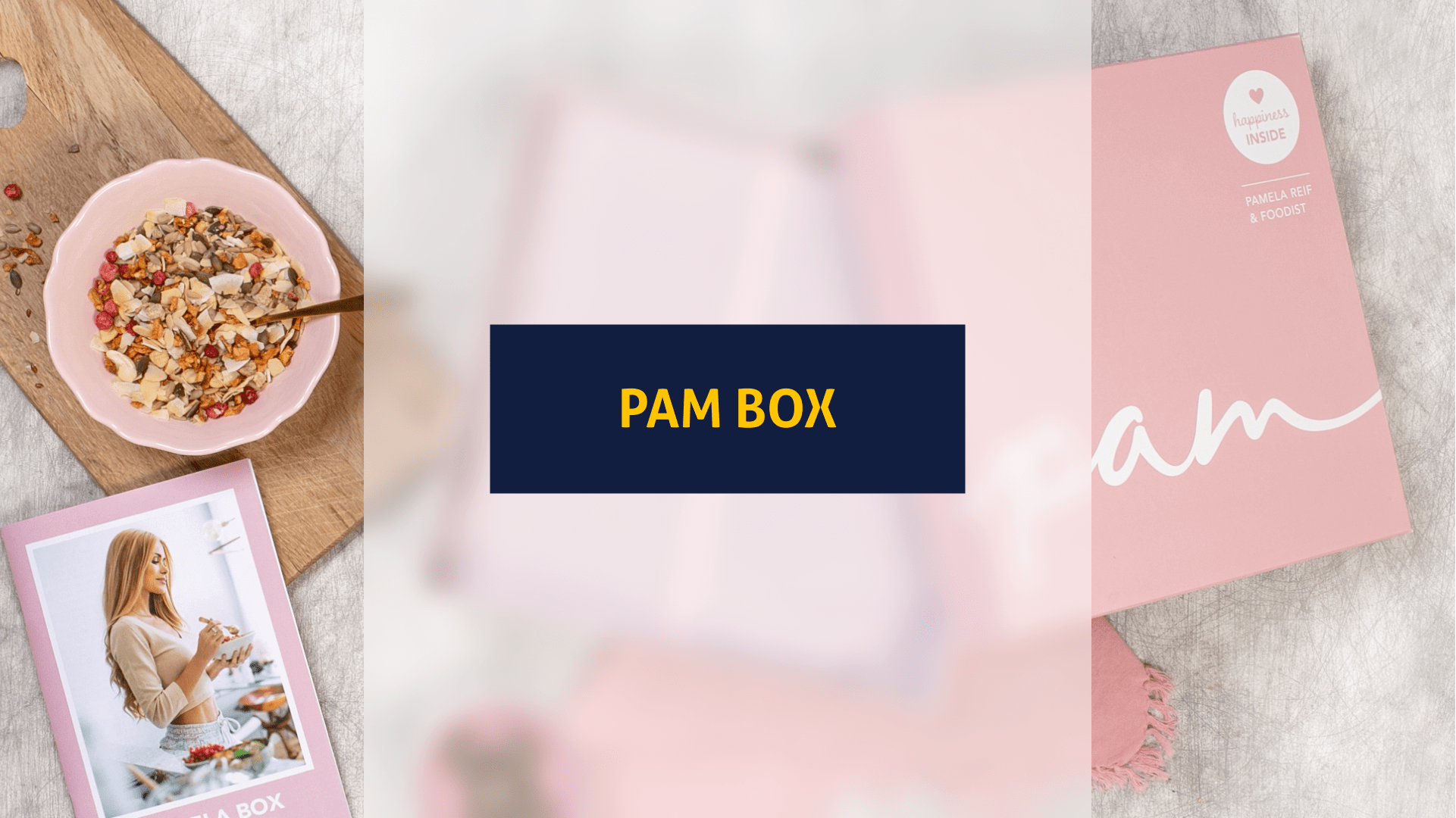 Happiness inside: Wir testen die Pam Box von Fitness-Influencerin Pamela Reif (Foto: Foodist)