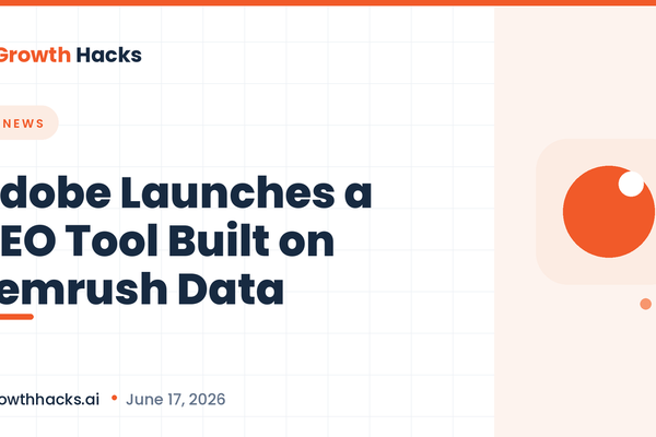 Adobe Launches a GEO Tool Built on Semrush Data