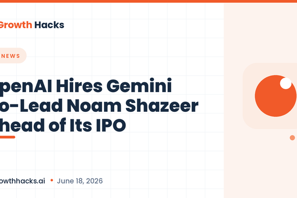 OpenAI Hires Gemini Co-Lead Noam Shazeer Ahead of Its IPO