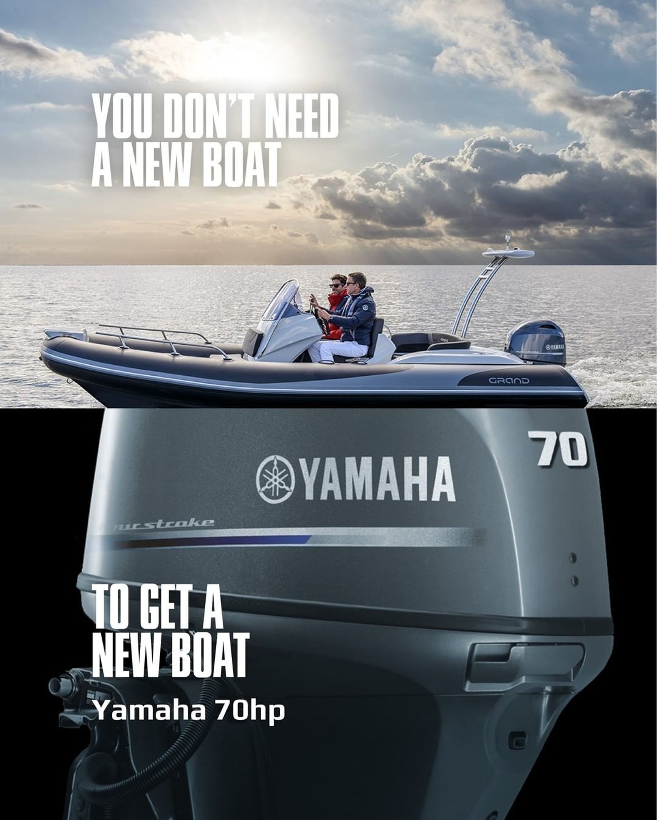 You do not need a new boat to get a new boat.