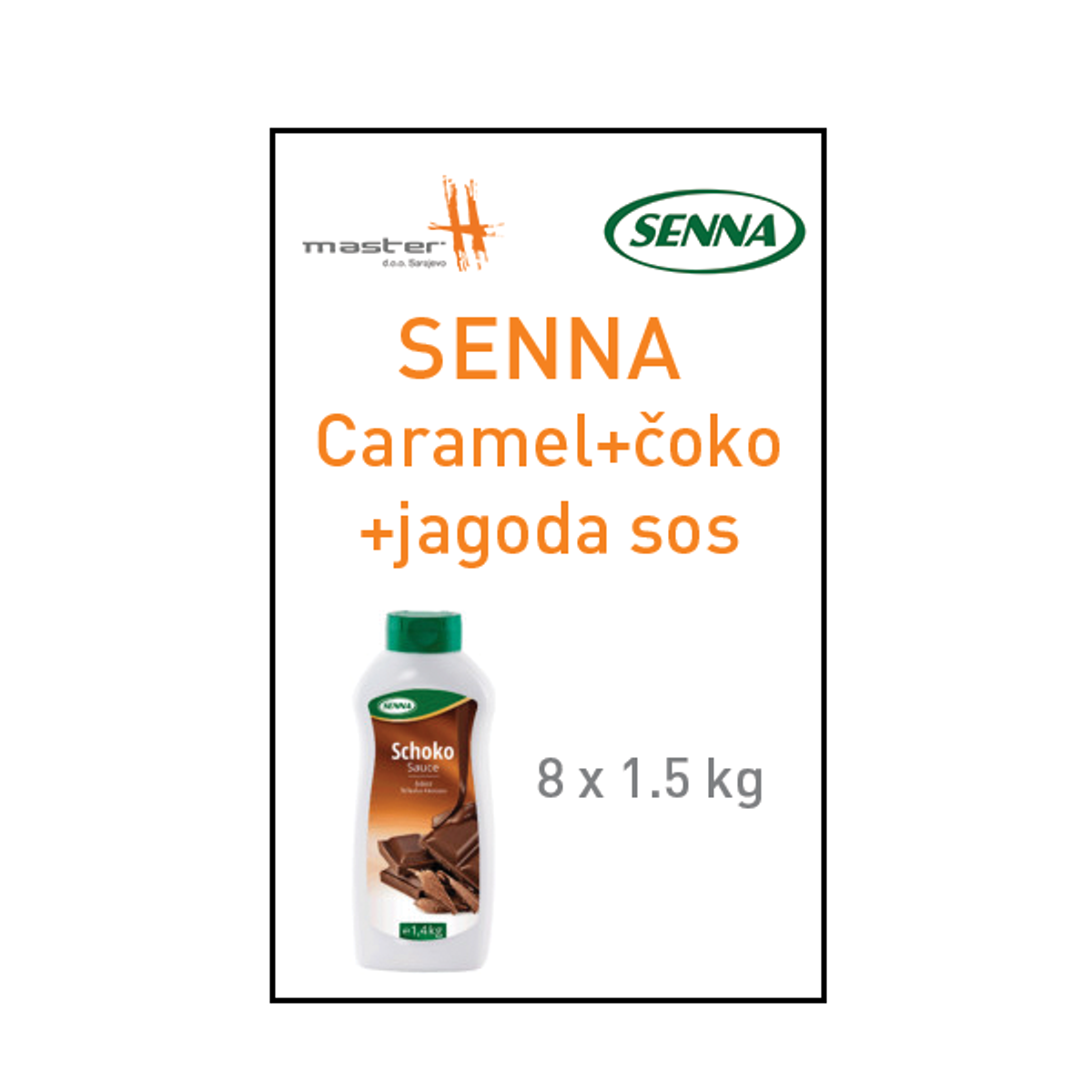 SENNA Caramel+čoko+jagoda sos
