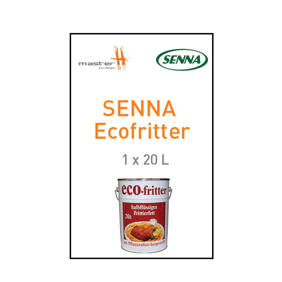 SENNA Ecofritter