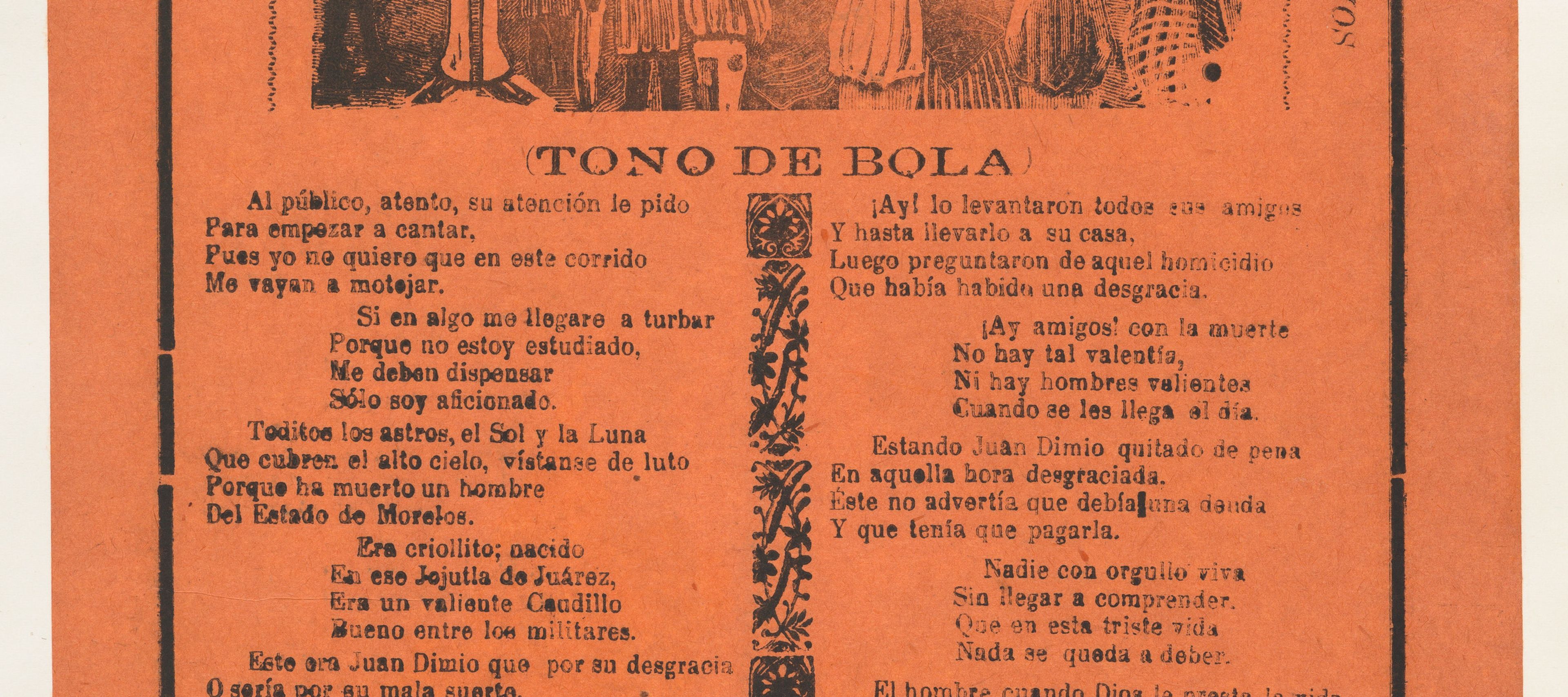 This image shows a vintage Mexican broadside (a large, single-sided printed sheet) containing a ballad known as a corrido. The sheet is printed on orange-red paper with black ink and features a mix of typography and woodcut illustration.