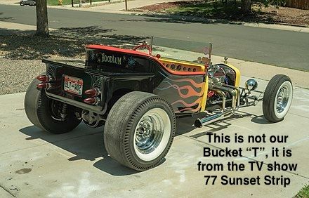 1950 - 60 Bucket T (actual date not known) — museum photo