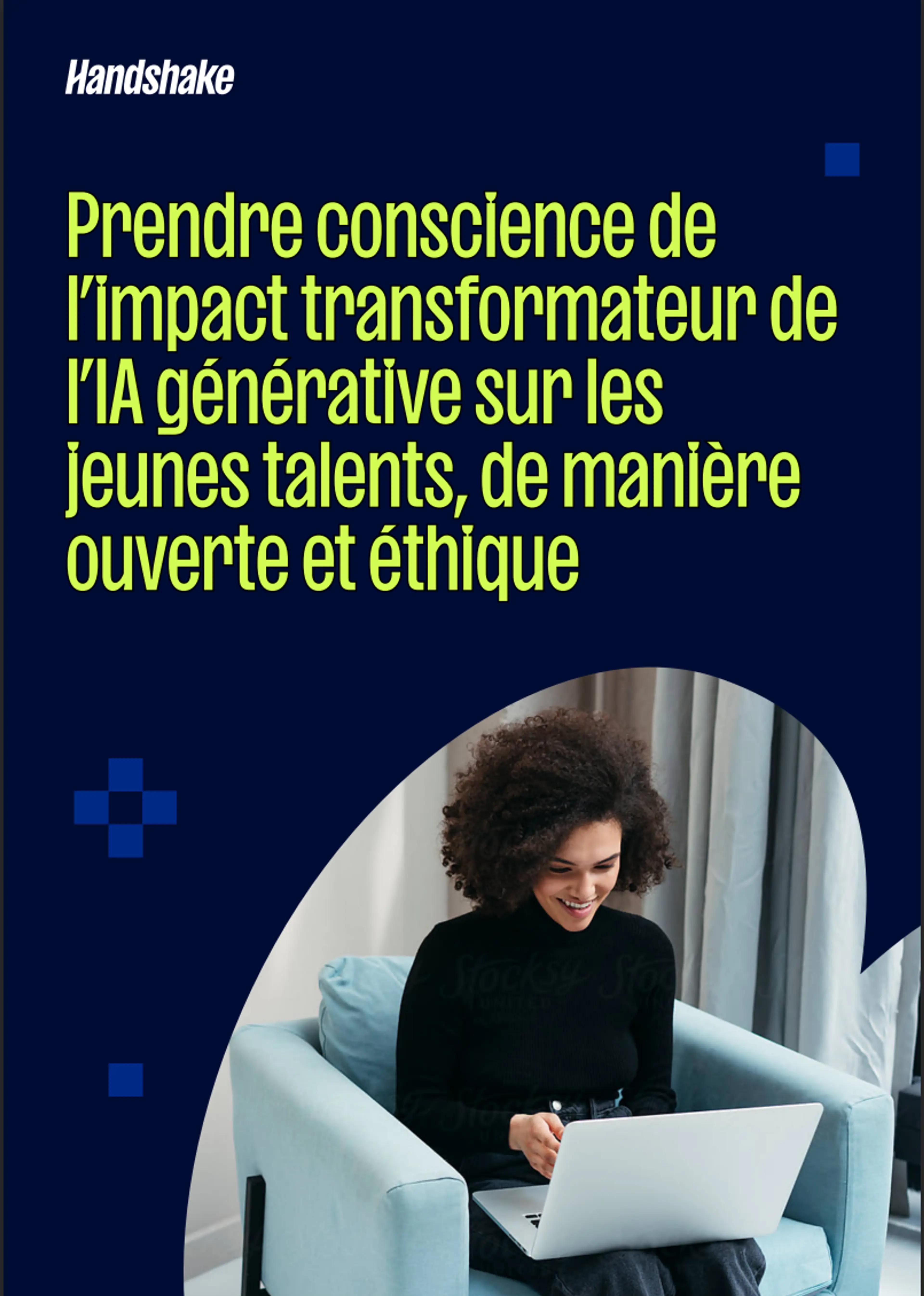 Prendre conscience de l'impact transformateur de l'IA générative sur les jeunes talents, de manière ouverte et éthique