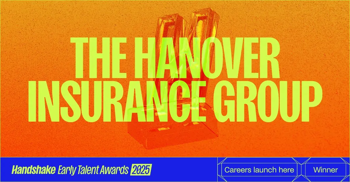 Hanover Insurance App 2025 Handshake Early Talent Awards - Hanover Insurance Group | Handshake
