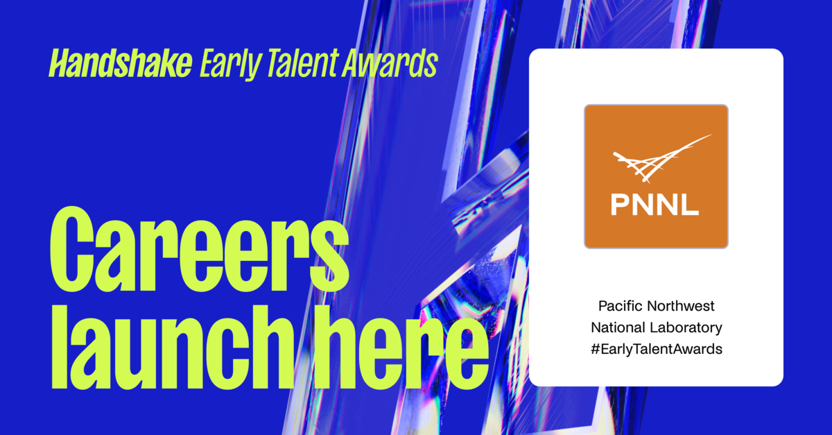 2024 Handshake Early Talent Awards Pacific Northwest National