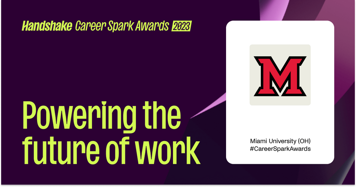 Miami University (OH) 2023 Handshake Career Spark Award winner