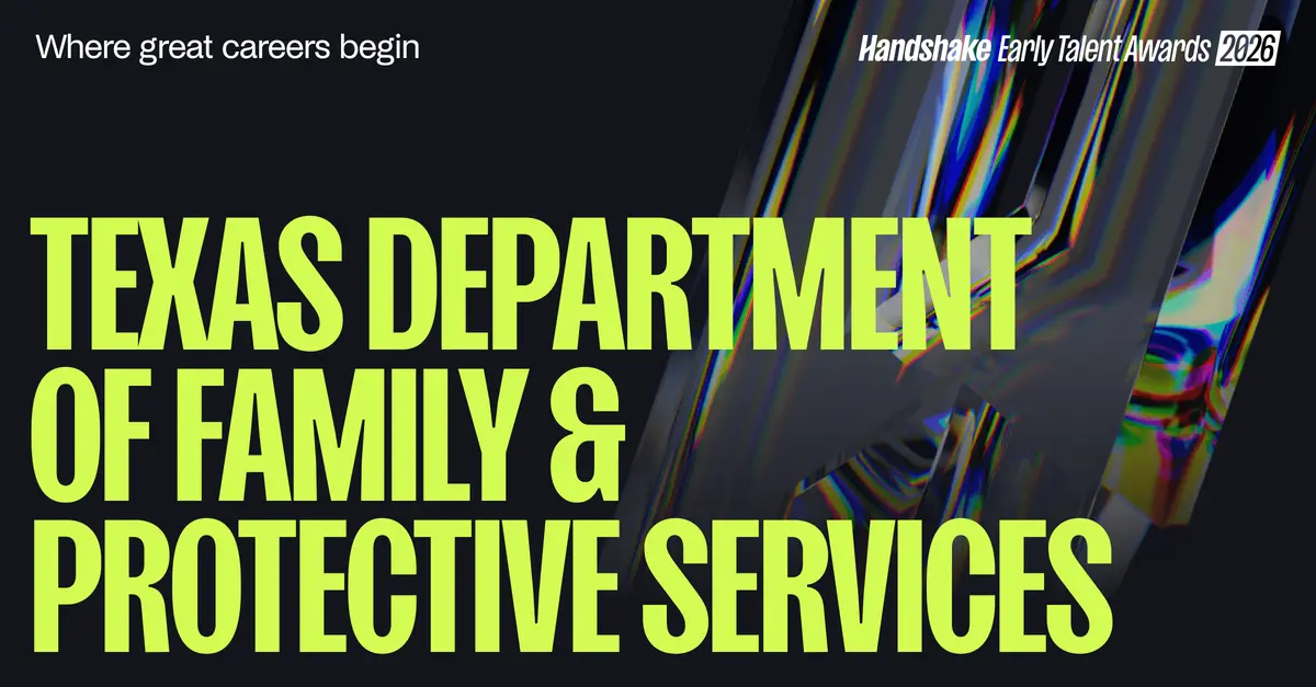 2026 Handshake Early Talent Awards - Texas Department of Family ...