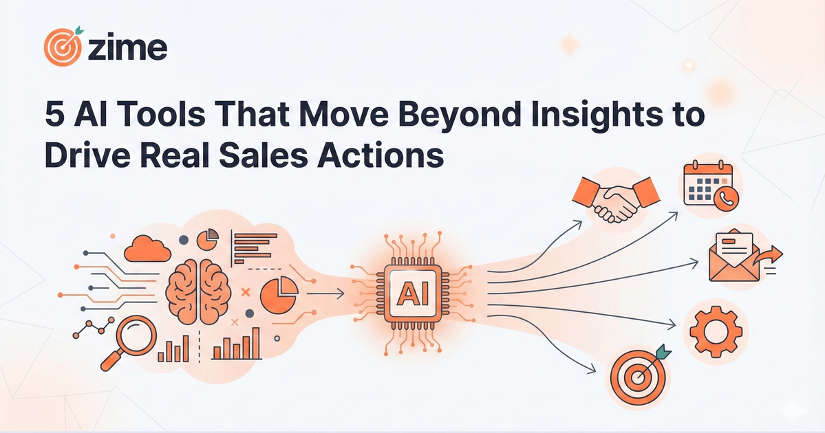 5 AI Tools That Move Beyond Insights to Drive Real Sales Actions in 2026