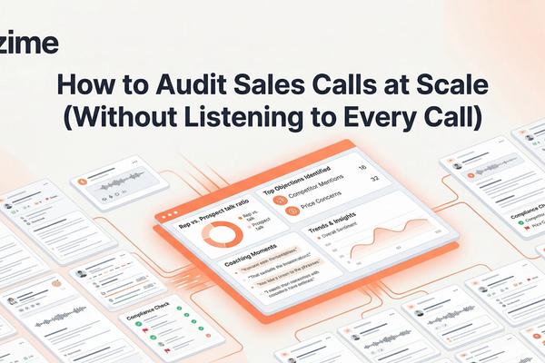 How to Audit Sales Calls at Scale (Without Listening to Every Call)