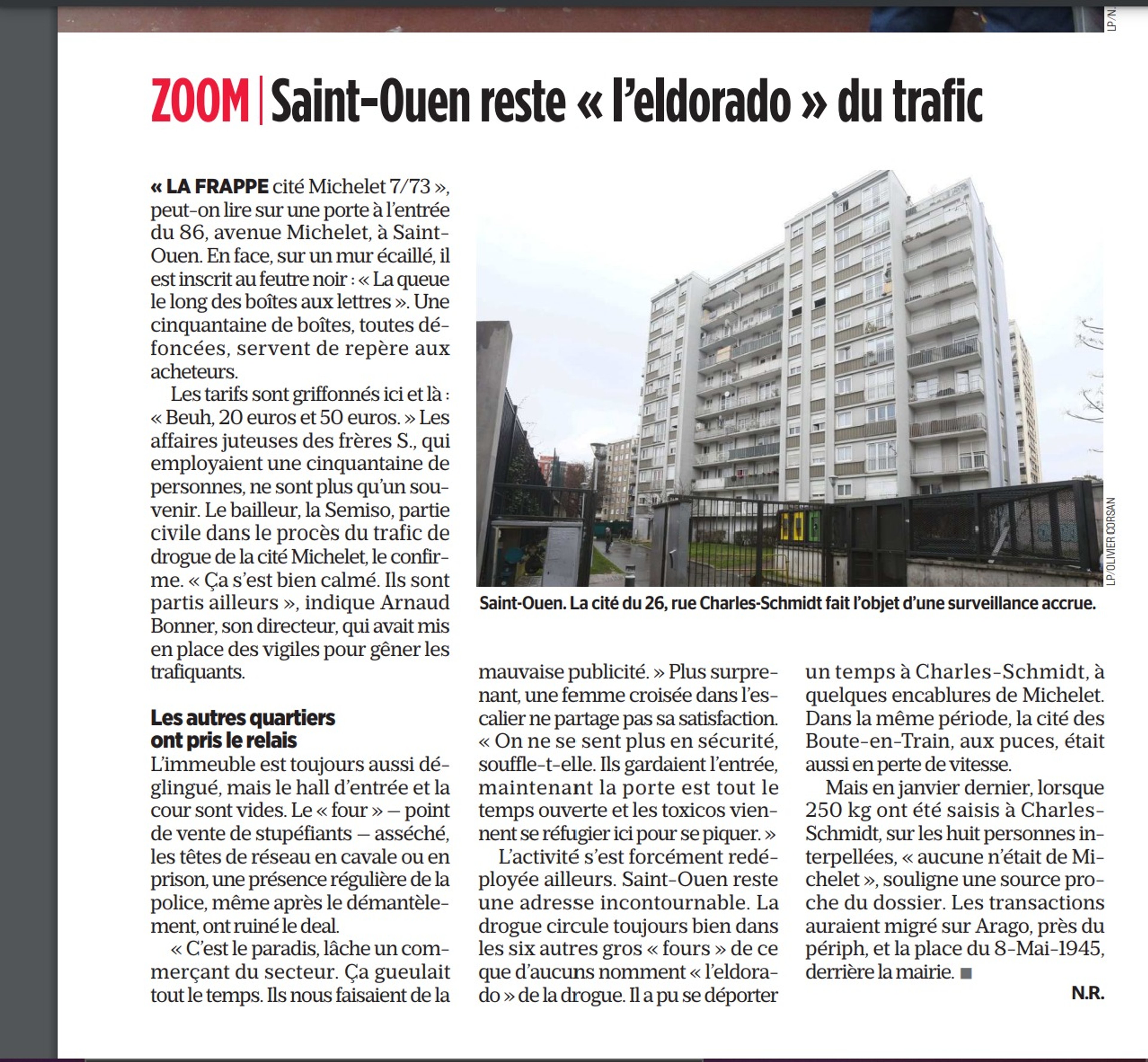 Article décrivant le quartier voisin. Il m'a donné envie d'aller voir de mes propres yeux pour démentir certains préjugés. Sans succès ce jour-là avec une petite dose d’adrénaline à la clé.