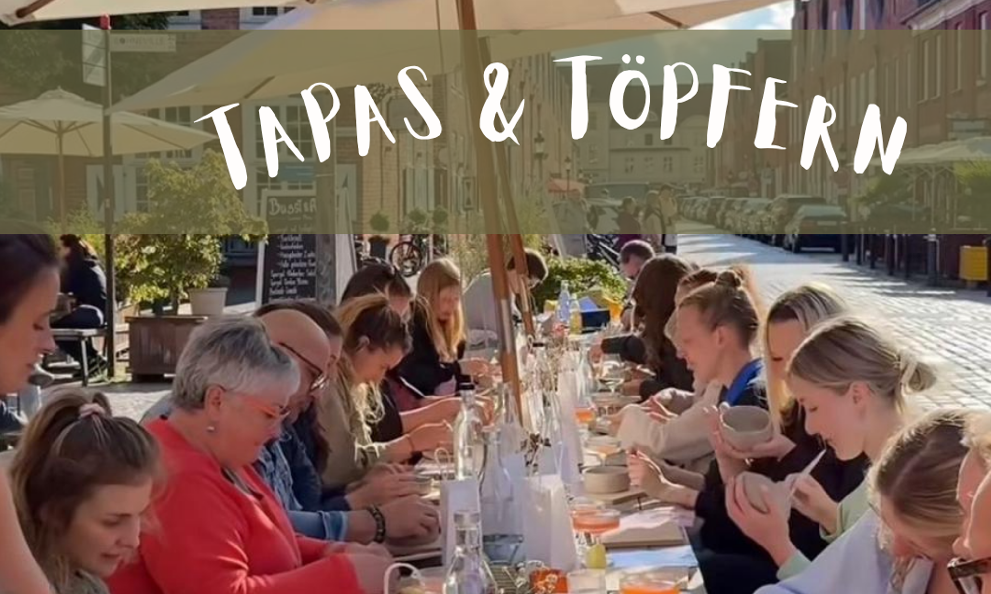 Tapas & Töpfern 