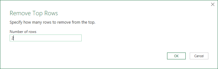 The Remove Top Rows dialog with 2 typed in the Number of rows box
