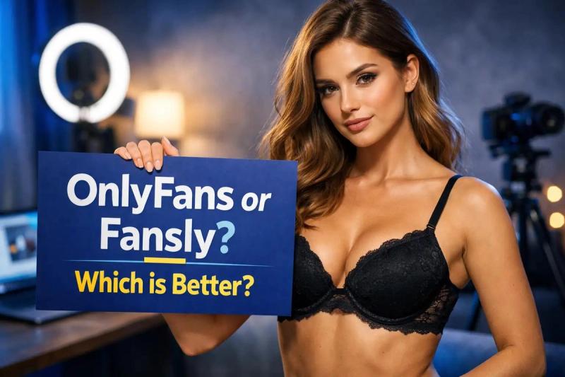 OnlyFans Vs Fansly: Which Platform Is Better for Creators?