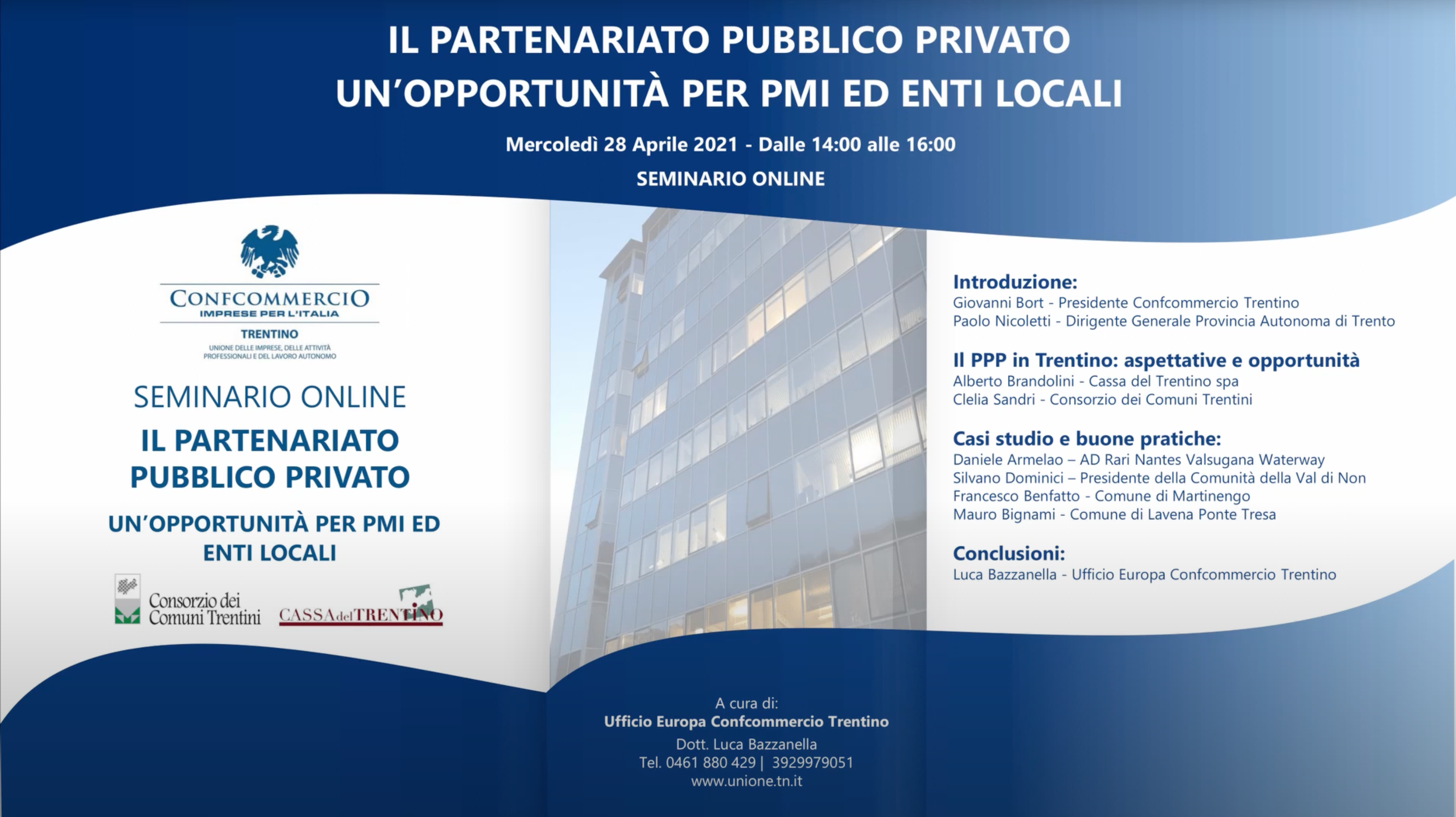 Luca Bazzanella Responsabile Ufficio Europa Confcommercio Trentino, Webinar: Il Partenariato Pubblico Privato: un’opportunità per PMI ed enti locali, 28.04.2021