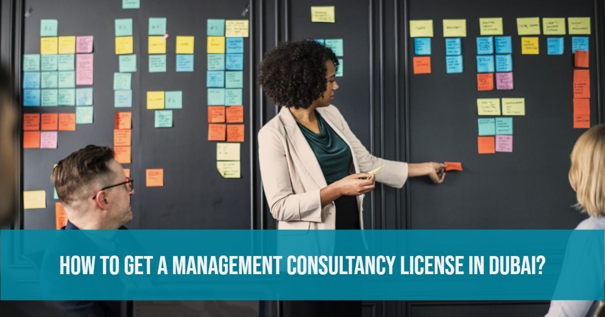 How to get a Management Consultancy License in Dubai?
