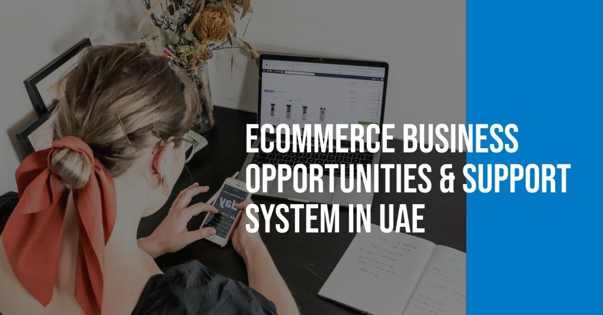 How to start an eCommerce Business in UAE?