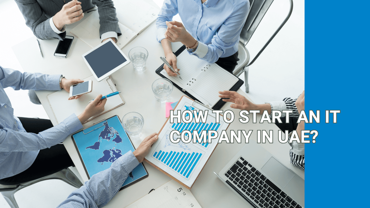 How to Start an IT Company in UAE?