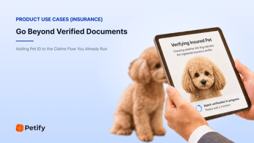 Dog being biometrically verified on a tablet, illustrating how Petify adds Pet ID verification to an existing pet insurance claims workflow.