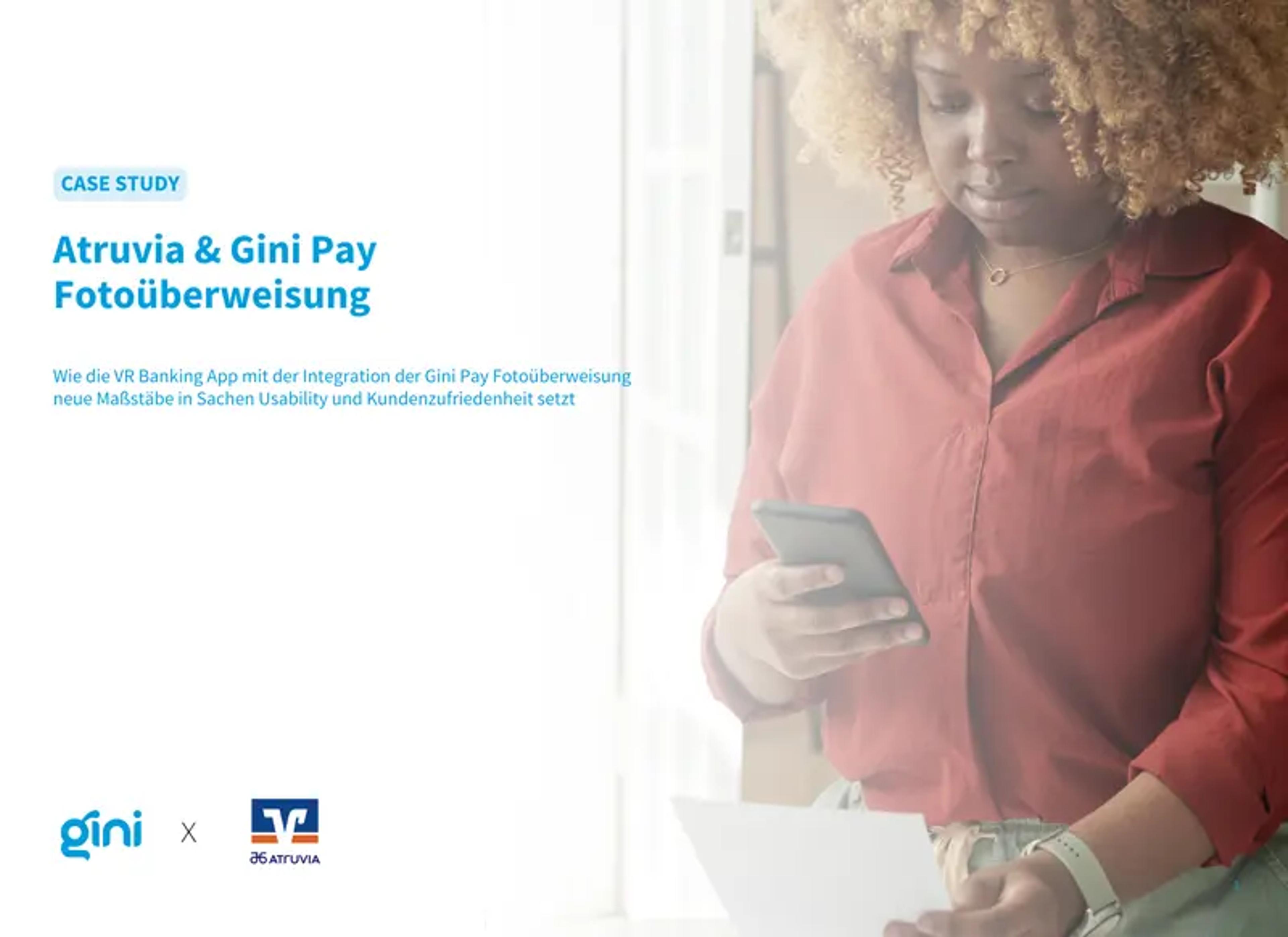 Case Study: Atruvia & Gini Pay Fotoüberweisung
