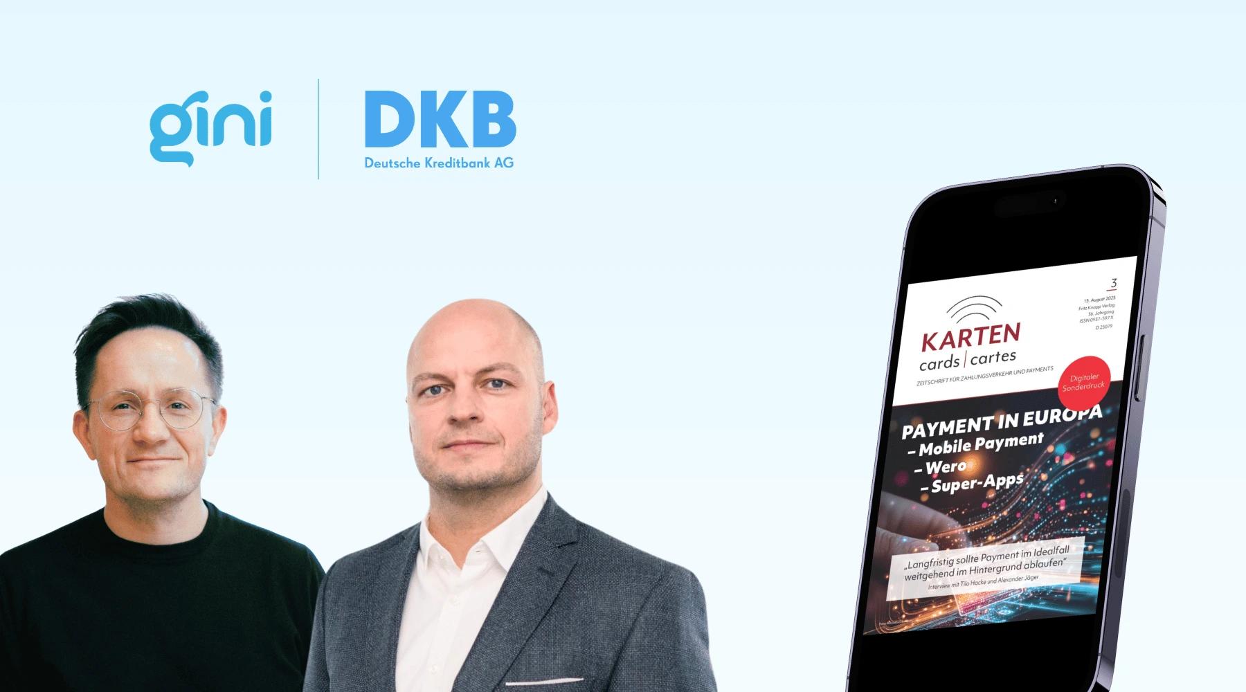 Interview: Gini & DKB zur Zukunftsfähigkeit des deutschen Bankensektors