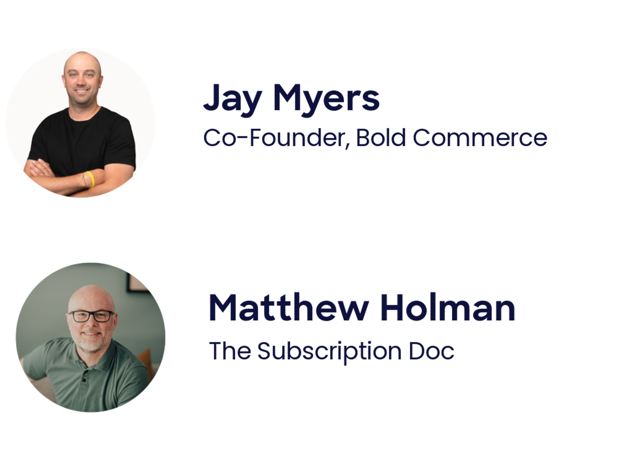 Jay Myers and Matthew Holman