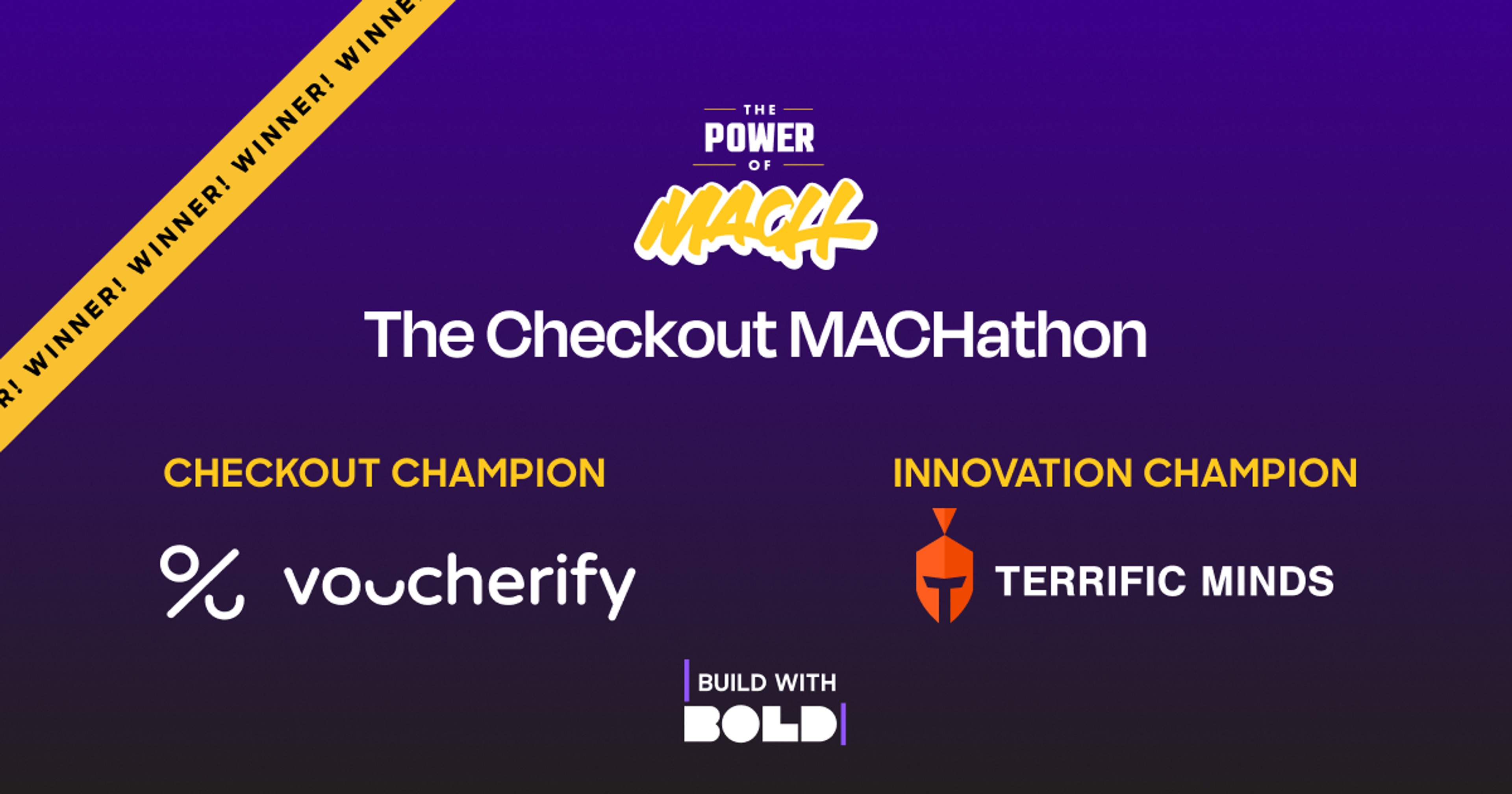 Mach alliance and Bold Commerce's The Checkout Machathon Winners