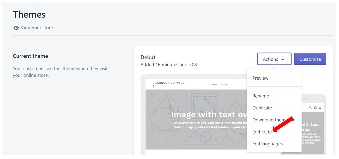 Edit code option in Shopify themes