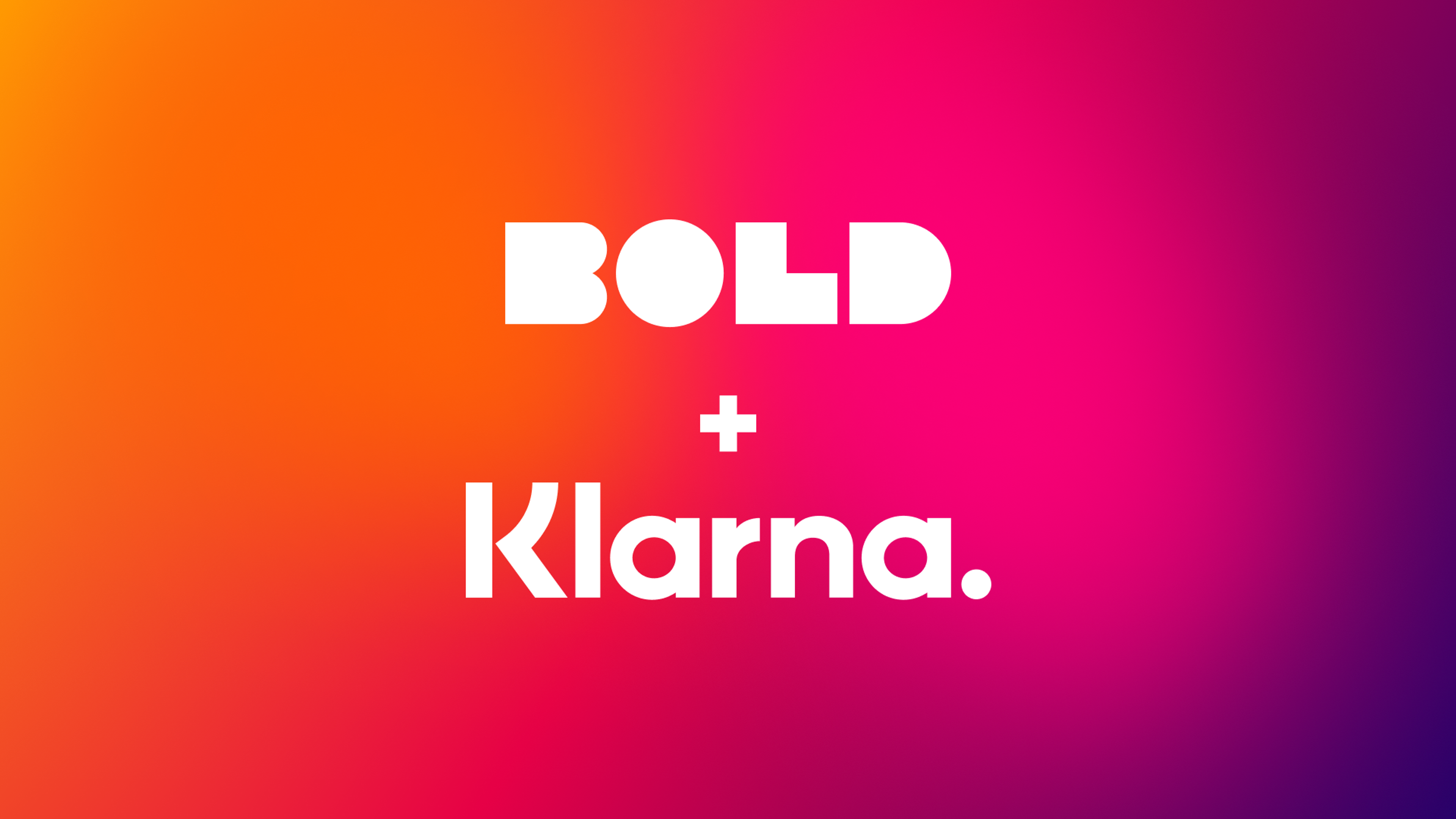 The words Bold + Klarna printed on an orange and red background