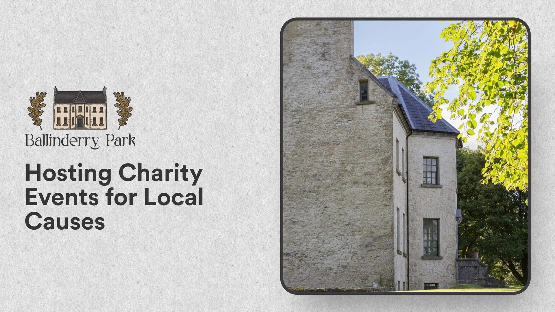 Hosting Charity Events for Local Causes - Ballinderry Park
