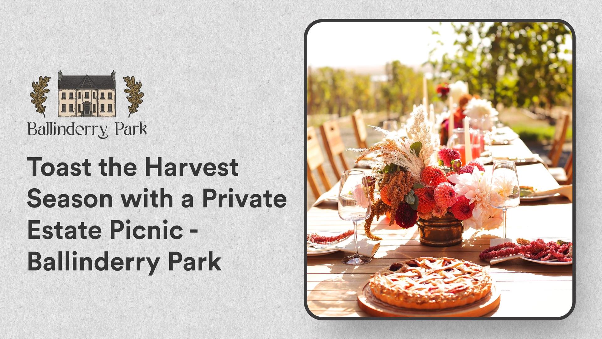 Toast the Harvest Season with a Private Estate Picnic