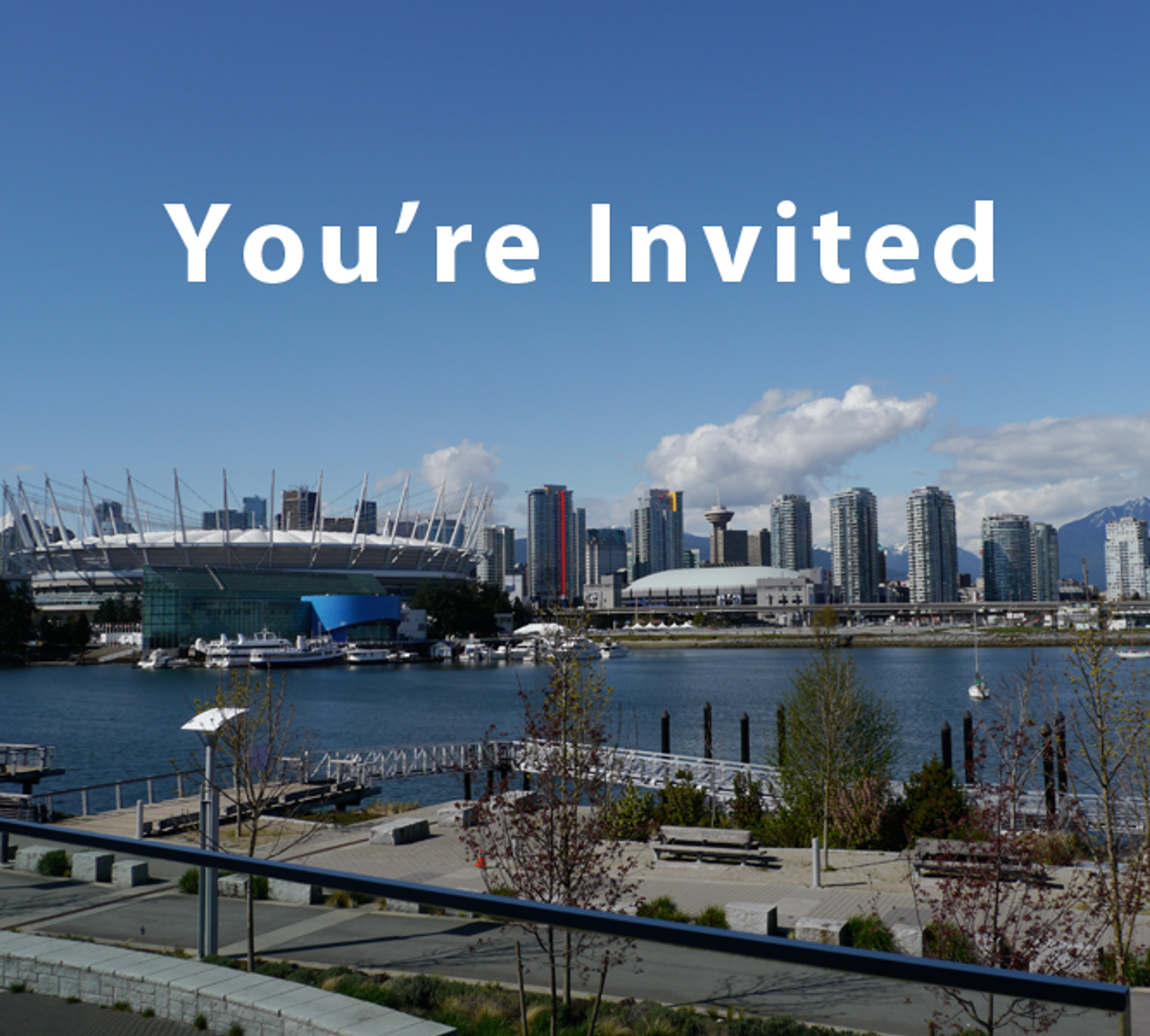 "You're Invited" card over a photo of the Vancouver skyline from Creekside Community Centre