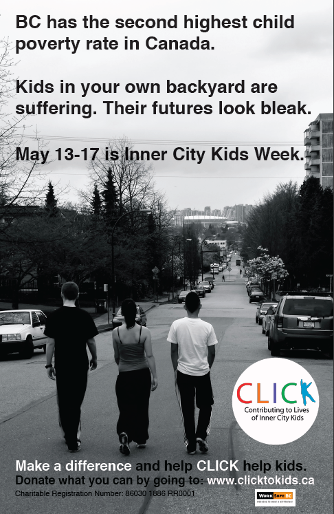 Inner City Kids Week 2013 poster reading "BC has the second highest child poverty rate in Canada. Kids in your own backyard are suffering. Their futures look bleak."